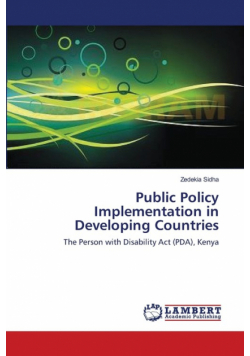 Public Policy Implementation in Developing Countries