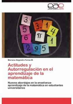 Actitudes y Autorregulación en el aprendizaje de la matemática