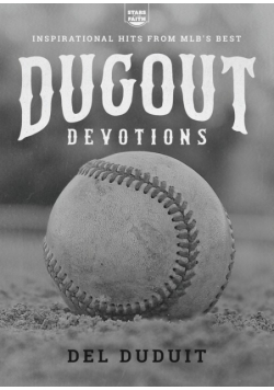 Dugout Devotions