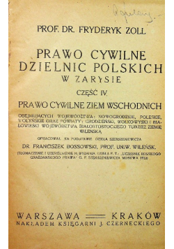 Prawo cywilne dzielnic polskich w zarysie Część 4 1922 r.