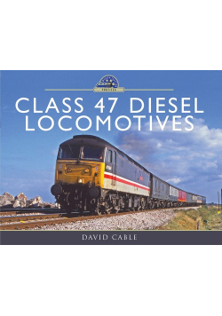 Class 47 Diesel Locomotives
