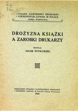 Drożyzna książki a zarobki drukarzy 1924 r