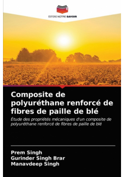 Composite de polyuréthane renforcé de fibres de paille de blé