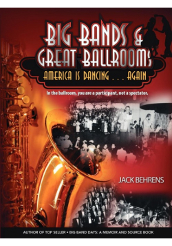 Big Bands and Great Ballrooms
