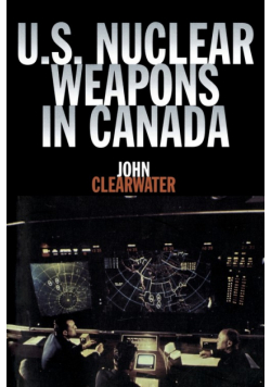 U.S. Nuclear Weapons in Canada