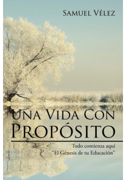 Una Vida Con Propósito