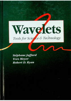 Wavelets Tools for Science and Technology