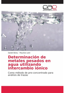 Determinación de metales pesados en agua utilizando intercambio iónico