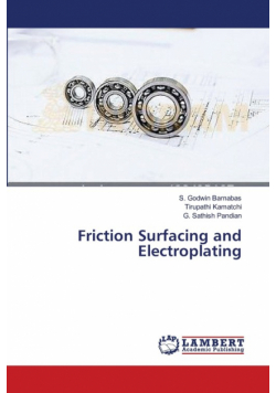 Friction Surfacing and Electroplating