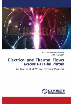 Electrical and Thermal Flows across Parallel Plates