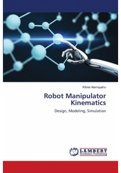 Robot Manipulator Kinematics