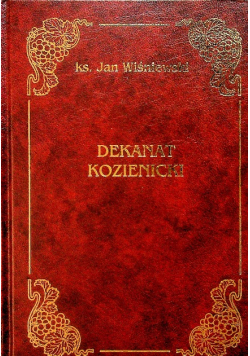 Dekanat Kozienicki reprint z 1913 r