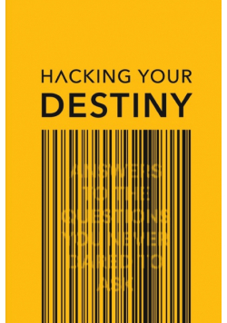 Hacking your destiny