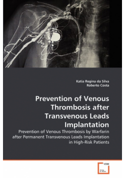 Prevention of Venous Thrombosis after Transvenous Leads Implantation