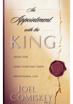An Appointment with the King