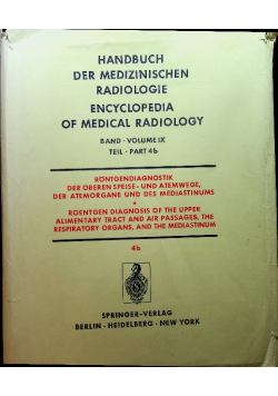 Handbuch Der Medizinischen Radiologie Band IX