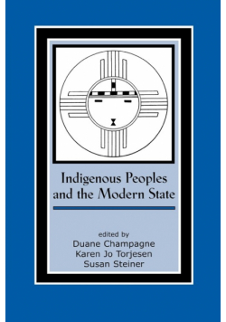 Indigenous Peoples and the Modern State