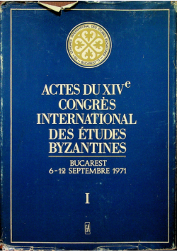 Actes du XIVe congres international des etudes byzantines