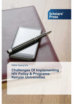 Challenges Of Implementing HIV Policy & Programs