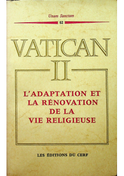 Vatican II l adaptation et la renovation de la vie religieuse