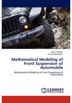 Mathematical Modeling of Front Suspension of Automobile