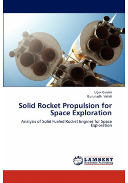 Solid Rocket Propulsion for Space Exploration