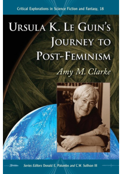 Ursula K. Le Guin's Journey to Post-Feminism