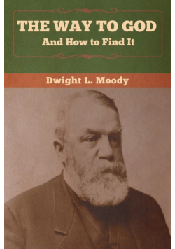 The Way to God and How to Find It