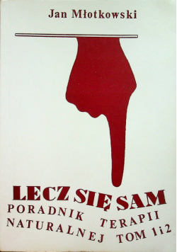 Lecz się sam tom 1 i 2