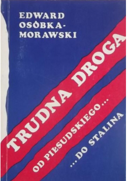 Trudna droga od Stalina z autografem autora