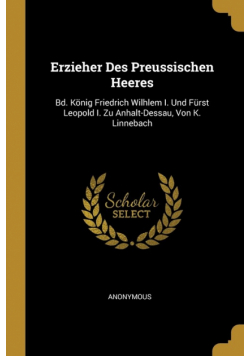 Erzieher Des Preussischen Heeres