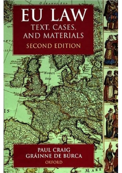 Eu Law text cases and material second edition