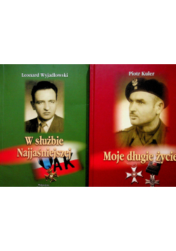 W najjaśniejszej służbie / Moje długie życie