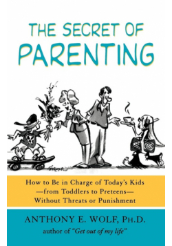 The Secret of Parenting