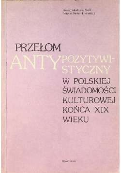 Przełom antypozytywistyczny w Polskiej