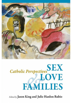 Sex, Love, and Families
