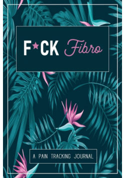 F*ck Fibro