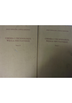 Chemia i technologia węgla brunatnego tom I-II