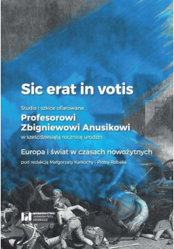Sic erat in votis 2 Studia i szkice ofiarowane..