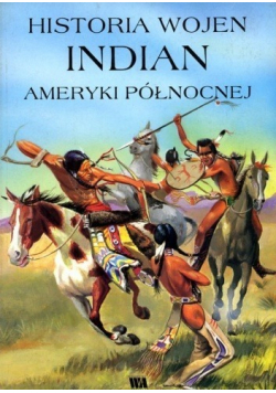 Historia wojen Indian Ameryki Północnej