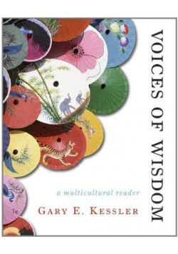 Voices of Wisdom: A Multicultural Philosophy Reader