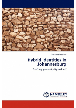 Hybrid identities in Johannesburg