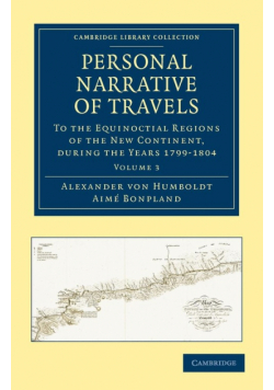 Personal Narrative of Travels - Volume 3