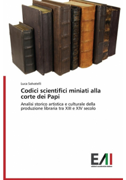 Codici scientifici miniati alla corte dei Papi