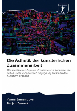 Die Ästhetik der künstlerischen Zusammenarbeit