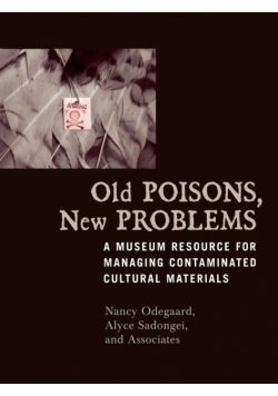 Old Poisons, New Problems