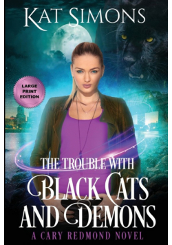 The Trouble with Black Cats and Demons