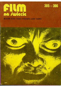 Film na świecie nr 305 - 306 / 1984