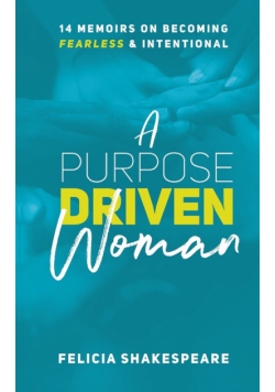 A Purpose Driven Woman