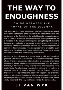 The Way to Enoughness